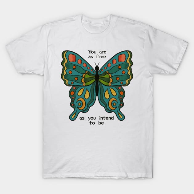 You are free T-Shirt by Blooming Lau